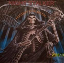 Night Stalker : Hungry for Metal